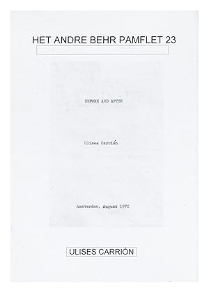 Het Andre Behr Pamflet 23: Before and After, Ulises Carrión