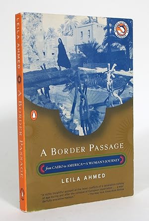A Border Passage from Cairo to America--A Woman's Journey