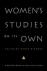 Women's Studies on Its Own / A Next Wave Reader in Institutional Change