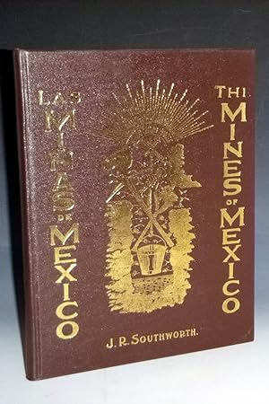 Las Minas De Mexico (edicion ilustrada); Historia--Geologica--Antiqua Mineria--y Descripcion Gene...