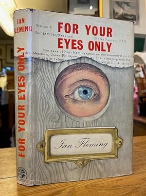 For Your Eyes Only - Five Secret Occasions in the Life of James Bond [From A View To A Kill, For ...