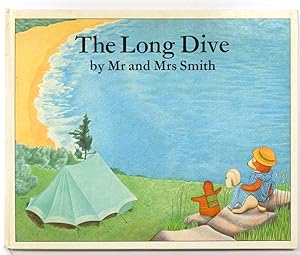 The Long Dive By Mr and Mrs Smith