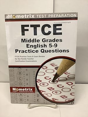 FTCE Middle Grades English 5-9 Practice Questions, FTCEMidGrEngPQ