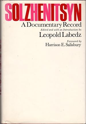 Solzhenitsyn: a Documentary Record