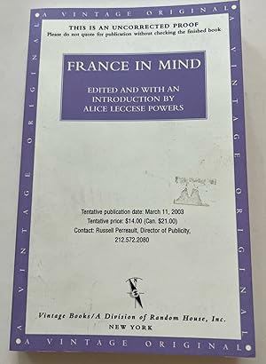 France in Mind: An Anthology: From Henry James, Edith Wharton, Gertrude Stein, and Ernest Hemingw...