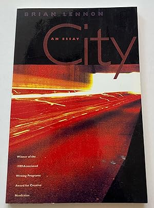 City: An Essay (Uncorrected Proof)