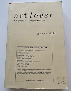 Art Lover: A Biography Of Peggy Guggenheim (Uncorrected Proof)