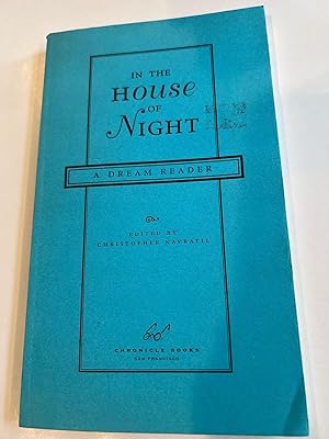 In the House of Night: A Dream Reader (Uncorrected Proof)