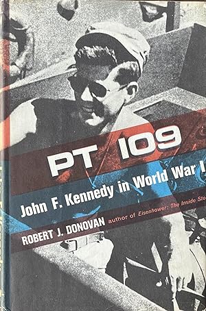 PT 109 John F. Kennedy in World War II