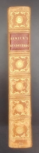 A General History of Quadrupeds,the figures engraved on wood by T.Bewick