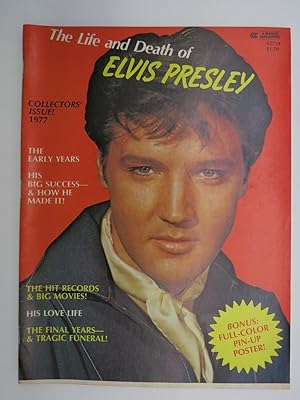 THE LIFE AND DEATH OF ELVIS PRESLEY, COLLECTOR'S ISSUE 1977