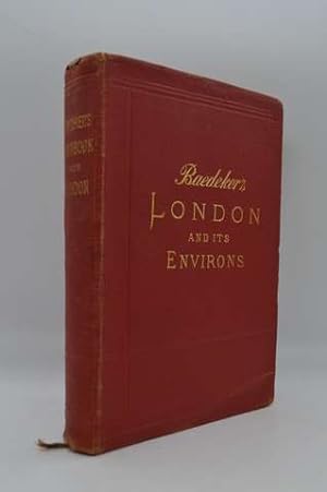 London and Its Environs Handbook for Travellers