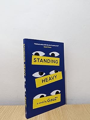Standing Heavy (Signed by Translator)