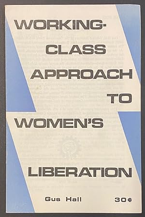 Working-class approach to women's liberation