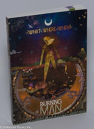 Burning Man: Caravansary (cover title: What, where, when)