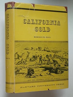 California Gold: The Beginning of Mining in the Far West