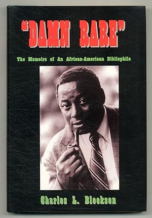 Damn Rare: The Memoirs of an African-American Bibliophile