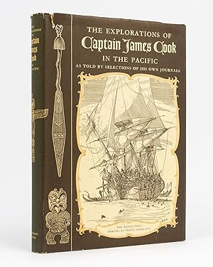 The Explorations of Captain James Cook in the Pacific as told by Selections of his Own Journals, ...