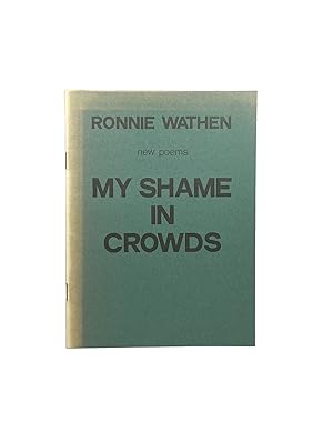 My Shame in Crowds ; New Poems