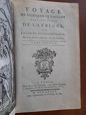 Voyage dans l'intérieur de l'Afrique par Le Cap de Bonne-Espérance dans les années 1780, 81,82,83...