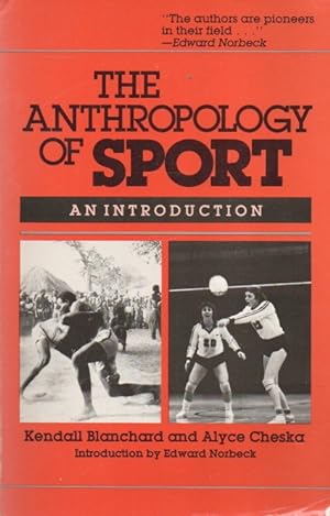 The Anthropology of Sport_ An Introduction