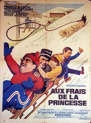 "AUX FRAIS DE LA PRINCESSE" Réalisé par Roland QUIGNON en 1969 avec Francis BLANCHE, Marthe MERCA...