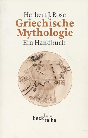Griechische Mythologie: Ein Handbuch.