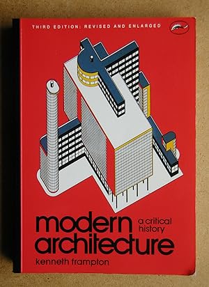 Modern Architecture: A Critical Study.