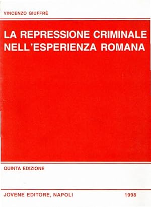 La repressione criminale nell'esperienza romana