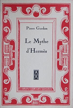 Le Mythe d'Hermès