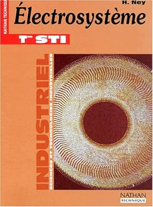 Électrosystème : Term. STI génie électrotechnique industriel sciences et technologies industrielles