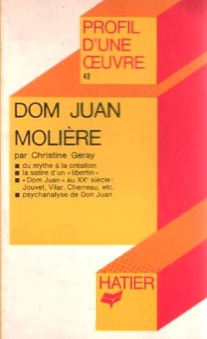 'dom Juan' Molière. Analyse Critique