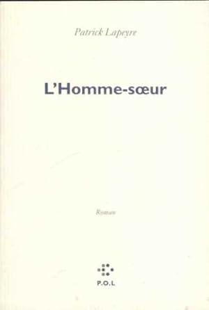 L'Homme-soeur - Prix du Livre Inter 2004