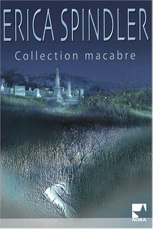 Collection macabre