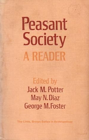 Peasant Society_ A Reader