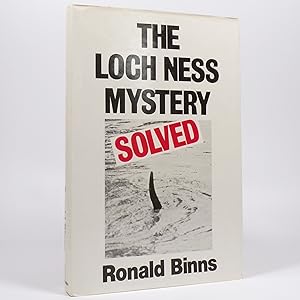 The Loch Ness Mystery Solved - First Edition