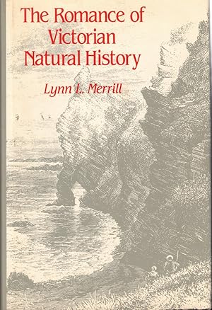 The Romance of Victorian Natural History