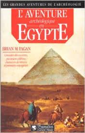 L'aventure archéologique en Egypte