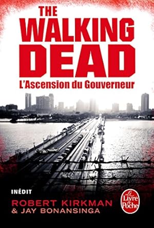 L'Ascension du Gouverneur (The Walking Dead tome 1)