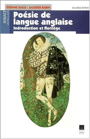 Poésie de langue anglaise. : Introduction et florilège 2ème édition