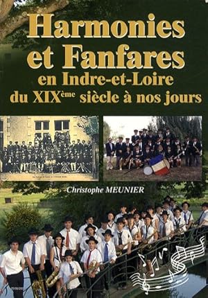 Harmonies et fanfares en Indre-et-Loire