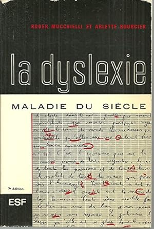 La Dyslexie : Maladie du siècle