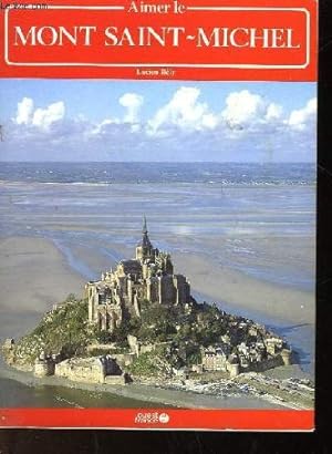Aimer le Mont Saint-Michel