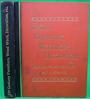 English, Furniture, Woodwork, Decoration, Etc., During The 18th Century