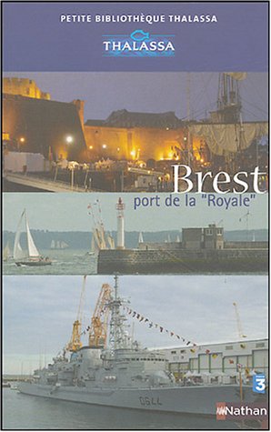 Brest port de la "Royale"
