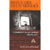 REVUE DES DEUX MONDES MAI 2006 - COMMENT VA LE CINEMA