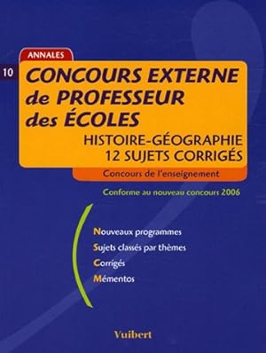 Concours externe de Professeur des Ecoles Histoire-Géographie : 12 sujets corrigés