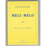 Méli-mélo : Nouvelles et poèmes