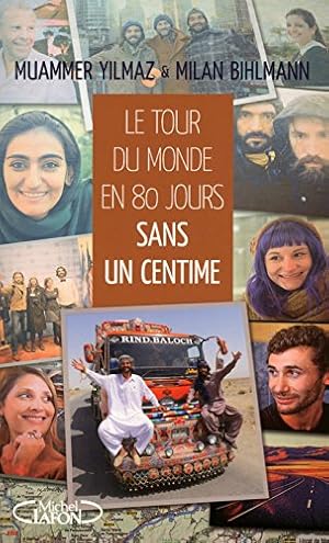 Le tour du monde en 80 jours sans un centime