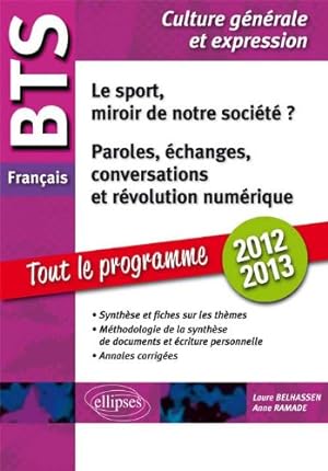 Le Sport Miroir de Notre Société ? Paroles Échanges Conversations Révolution Numérique BTS França...